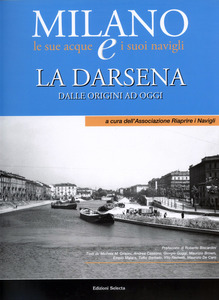 Copertina: La Darsena. Dalle origini ad oggi